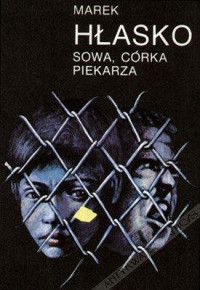 Marek Hłasko — Sowa, córka piekarza