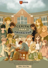 Ainun Mas (editor) — Cerita Para Mahasiswa