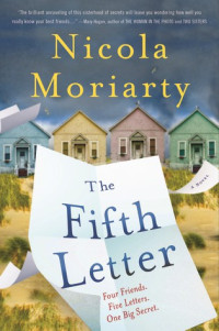 Nicola Moriarty — The Fifth Letter