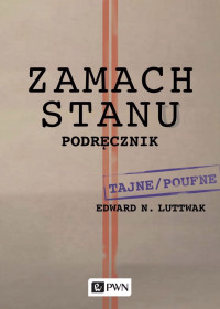 N. Edward; — Zamach stanu