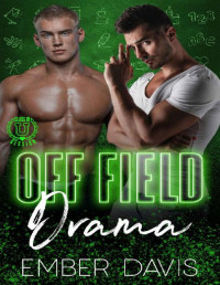 Ember Davis & Flirt Club — Off Field Drama: Class in Session