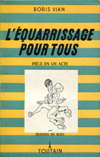 Vian, Boris — L'Équarissage pour tous