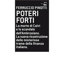 admin — Ferruccio Pinotti - Poteri forti (2005)