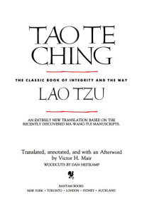 Victor H. Mair, Lao Tzu — Tao Te Ching: The Classic Book of Integrity and The Way