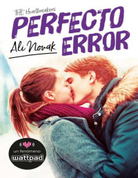 Ali Novak — Perfecto error