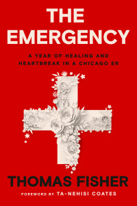 Thomas Fisher — The Emergency