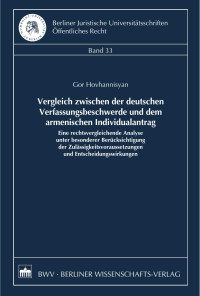 Gor Hovhannisyan — Vergleich zwischen der deutschen Verfassungsbeschwerde und dem armenischen Individualantrag