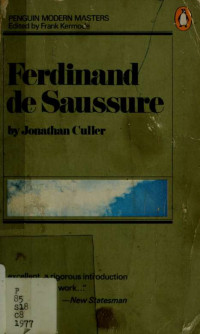 Culler, Jonathan D — Ferdinand de Saussure