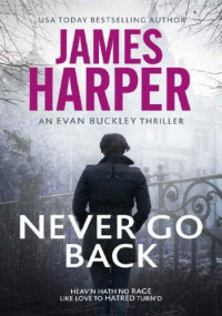 James Harper — Never Go Back