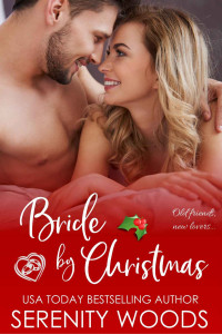 Serenity Woods — Bride by Christmas (Bay of Islands Brides Book 6)