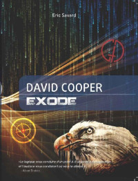  — David Cooper: Exode