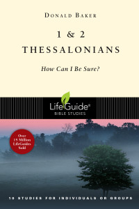 Donald Baker; — 1 & 2 Thessalonians