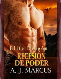 Recesión de Poder — Élite Dragon 2