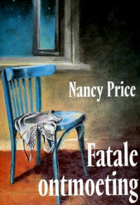 Nancy Price — Fatale ontmoeting