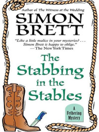 Simon Brett — The Stabbing in the Stables