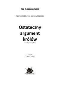 Ostateczny argument krolow — Abercrombie Joe