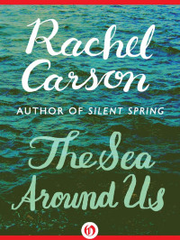 Carson, Rachel — The Sea Around Us