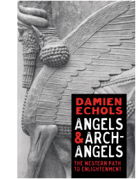 Damien Echols — Angels and Archangels