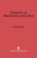 George Ernest Barnett — Chapters on Machinery and Labor