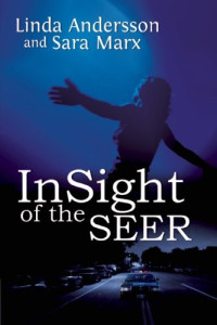 Linda Andersson & Sara Marx — Insight of the Seer