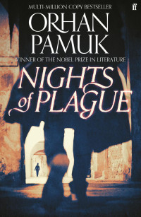 Orhan Pamuk — Nights of Plague