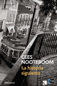 Cees Nooteboom — La historia siguiente
