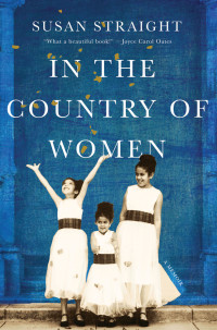 Susan Straight — In the Country of Women