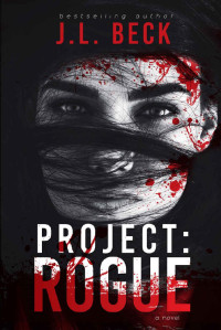 J. L Beck [Beck, J. L] — Project: Rogue