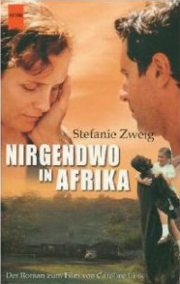 Zweig, Stefanie — Nirgendwo in Afrika