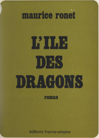 Maurice Ronet — L'île des dragons