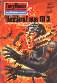 Scheer, K.H. — [Perry Rhodan 1074] • Lockruf aus M3