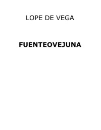 Lope de Vega — Fuenteovejuna