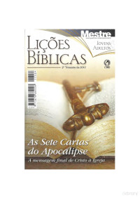 Lições Bíblicas — 2012 - 2° Trimestre - As Sete Cartas do Apocalipse