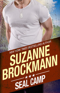 Suzanne Brockmann — SEAL Camp