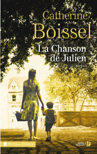 Catherine Boissel — La chanson de Julien