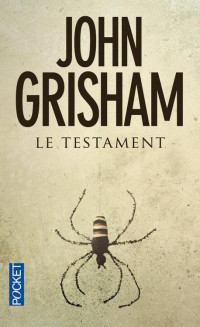 Grisham, John — Le testament