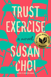 Susan Choi — Trust Exercise