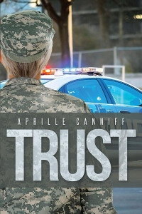 Aprille Canniff — Trust