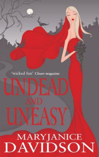 Maryjanice Davidson [Davidson, MaryJanice] — Undead / Queen Betsy # 06 (Undead and Uneasy)