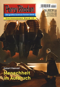 Haensel, Hubert — [Perry Rhodan 2212] • Menschheit im Aufbruch