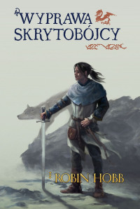 Robin Hobb — Wyprawa skrytobójcy