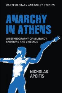 Nicholas Apoifis; — Anarchy in Athens