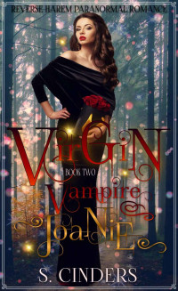 S Cinders — Virgin Vampire 2 - Joanie