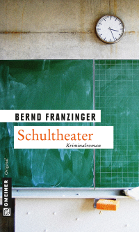 Franzinger, Bernd — [Tannenberg 14] • Schultheater