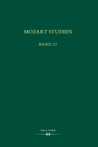 Manfred Hermann Schmid, Tomislav Volek, Milada Jonášová (Hg.) — Mozart Studien Band 27