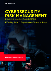 Kurt J. Engemann, Jason A. Witty — Cybersecurity Risk Management