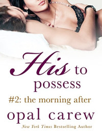 Opal Carew [Carew, Opal] — The Morning After