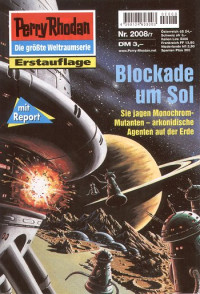 Ellmer, Arndt — [Perry Rhodan 2008] • Blockade um SOL