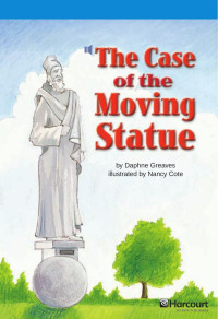 Daphne Greaves — The Case Of The Moving Statue