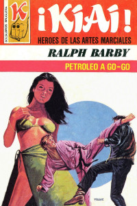 Ralph Barby — Petróleo a go-go